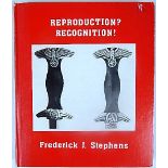 BOOKS - STEPHENS, FREDERICK J. REPRODUCTION? RECOGNITION: pub. 1981, Militaria Collector,