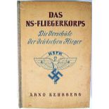 BOOKS - KEHRBERG, ARNO. DAS NS-FLIEGERKORPS: pub. 1942, Anton Schuhmacher, Berlin, 227pp, hardback.