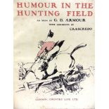 [HUNTING] Armour, G.D. Humour in the Hunting Field, Country Life, London, 1935, cloth-backed boards,