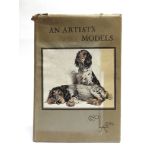 [CANINE] Aldin, Cecil. An Artist's Models, first edition, Witherby, London, 1930, grey cloth,