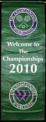 A large "Welcome" banner from the 2010 Wimbledon Lawn Tennis Championships, printed on green vinyl,