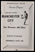 San Francisco All-Stars v Manchester City programme played at Kezar Stadium, San Francisco,