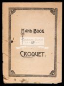 Hand Book of Croquet, small pamphlet, printed anonymously,