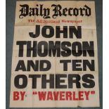 A Daily Record billboard poster John Thomson And Ten Others by "Waverley" 66 x 51cm, a book entitled