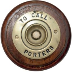Brass and oak bell push TO CALL PORTERS, possibly ex Southern Region as traces of green paint on the