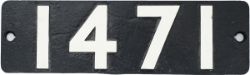 Smokebox numberplate 1471 ex GWR 0-4-2 T built at Swindon in 1936, originally numbered 4871 then