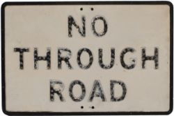 Road sign cast aluminium NO THROUGH ROAD, Gowshall Ltd cast into front. Measures 20.75in x 13.75in