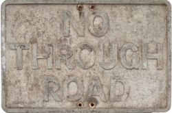 Cast aluminium road sign NO THROUGH ROAD, complete with all its glass bead reflectors. Face restored