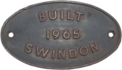 Diesel worksplate oval cast aluminium BUILT SWINDON 1965 ex BR Diesel 0-6-0 Class 14 TEDDY BEAR in