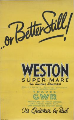 Poster GWR OR BETTER STILL! WESTON SUPER MARE TRAVEL GWR by CARLTON STUDIO. Double Royal 25in x
