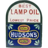 Advertising enamel sign HUDSONS SOAP BEST LAMP OIL LOWEST PRICE measuring 10.5in x 13.5in. Some