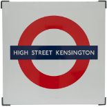 London Underground FF enamel target/bullseye sign HIGH STREET KENSINGTON measuring 31.5in x 31.5in