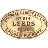 Worksplate oval engraved brass HUDSWELL CLARKE & CO LTD No 614 1902 LEEDS ex 0-4-0 ST named