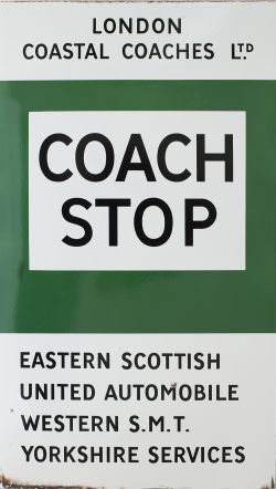 Bus advertising enamel sign LONDON COASTAL COACHES LTD COACH STOP EASTERN SCOTTISH UNITED AUTOMOBILE