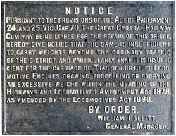Great Central Railway cast Bridge Restriction sign, 11 lines of text signed William Pollitt