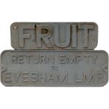 Wagon plates cast iron a pair RETURN EMPTY TO EVESHAM LMR, 20in x 7in, and a FRUIT plate off the