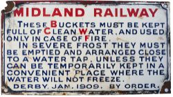 Midland Railway enamel sign re FIRE BUCKETS dated Jan 1909 Derby. In good condition with slight