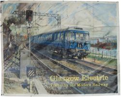 Poster BR GLASGOW ELECTRIC TRAVEL BY THE MODERN RAILWAY by Terence Cuneo. Quad Royal measures 40in x