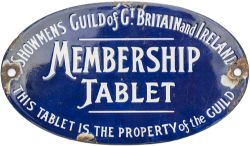 Enamel sign SHOWMENS GUILD OF GT BRITAIN AND IRELAND MEMBERSHIP TABLET THIS TABLET IS THE PROPERTY