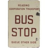 Motoring bus enamel sign READING CORPORATION TRANSPORT BUS STOP QUEUE OTHER SIDE/ THIS SIDE.