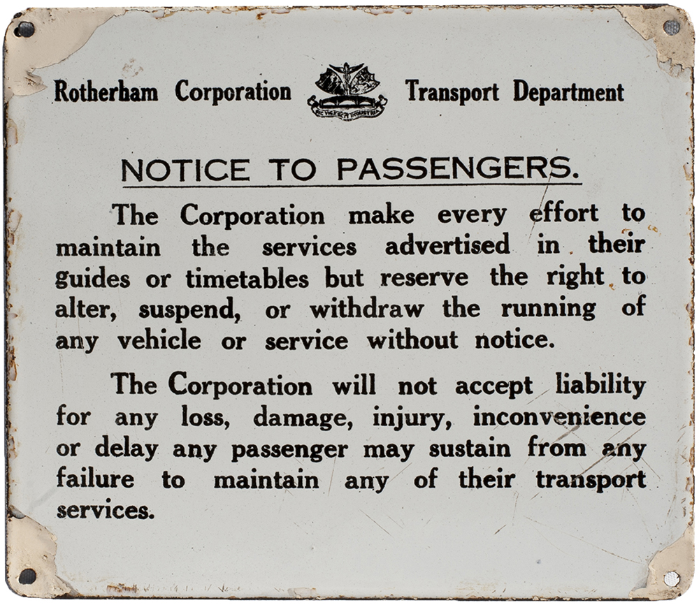 Motoring bus enamel sign ROTHERHAM CORPORATION TRANSPORT DEPARTMENT NOTICE TO PASSENGERS re