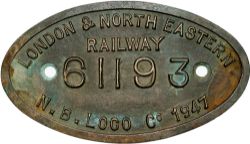 LNER cast brass 9x5 works numberplate 61193 Built N.B. Loco 1947 Ex Thompson B1 4-6-0. Sheded all of