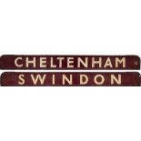 GWR/BR-W wooden carriage board CHELTENHAM-SWINDON painted straw on maroon and measuring 32in long.