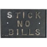 Great Northern Railway cast iron sign STICK NO BILLS GNR. Measures 14.75in x 9.25in and is in very