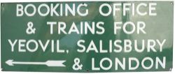 Southern Railway enamel sign BOOKING OFFICE & TRAINS FOR YEOVIL, SALISBURY & LONDON with left facing