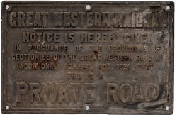 Great Western Railway fully titled cast iron sign PRIVATE ROAD . Measures 25in x 16in, has a