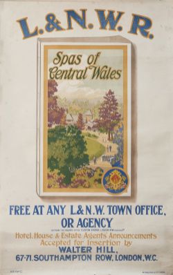 Poster LNWR SPAS OF CENTRAL WALES FREE AT ANY L&N.W. TOWN OFFICE OR AGENCY. Double Royal 25in x