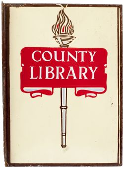 Enamel advertising sign COUNTY LIBRARY on one side and LLYFRGELL-Y-SIR on the other. A dual