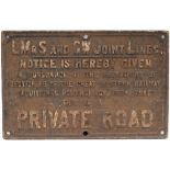 LM&S and GW Joint Lines, Great Western pattern, cast iron PRIVATE ROAD sign. In original condition