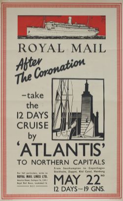 Poster Royal Mail Line AFTER THE CORONATION TAKE THE 12 DAYS CRUISE BY ATLANTIS. Double Royal 25in x