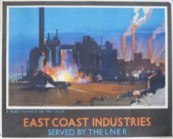 Poster LNER EAST COAST INDUSTRIES A BLAST FURNACE by Frank Mason. Quad Royal 40in x 50in.