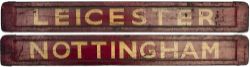 BR(M) wooden carriage board NOTTINGHAM-LEICESTER painted straw on maroon and measuring 32in long. In