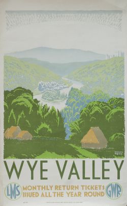 Poster GWR LMS WYE VALLEY by Gregory Brown. Double Royal 25in x 40in. Printed in Great Britain by
