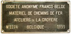 Worksplate SOCIETE ANONYME FRANCO-BELGE MATERIEL DE CHEMINS DE FER ATELIERS DE LA CROYERE BELGIQUE