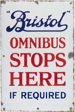 Bus enamel motoring road sign BRISTOL OMNIBUS STOPS HERE IF REQUESTED. In very good condition