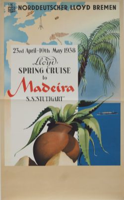 Poster NORD LLOYD BREMEN SPRING CRUISE TO MADEIRA S.S.STUTTGART. Double Royal 25in x 40in. In very