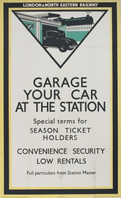 Poster LNER GARAGE YOUR CAR AT THE STATION by Frank Newbould. Double Royal 25in x 40in. Published by