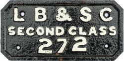 London Brighton and South Coast Railway cast iron carriage numberplate LB&SC SECOND CLASS 272.