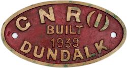 Worksplate GNR(I) BUILT 1939 DUNDALK. Possibly of No 170 Errigal as it was with the nameplate or