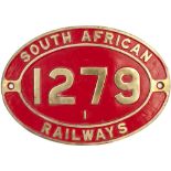 South African brass cabside numberplate SOUTH AFRICAN RAILWAYS 1279 1 ex 4-8-0 built for The Natal