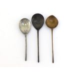 Three antique spoons, being a 15th. century English latten spoon with deep drop fig shaped bowl