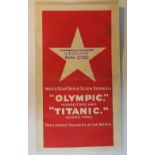 R.M.S. TITANIC: White Star Triple-Screw Steamers Olympic 45,000 Tons and Titanic 45,000 Tons - The