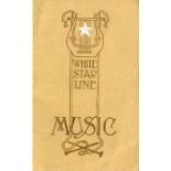 WHITE STAR LINE: Music book. Although dated 1932 the cover is of the style used on the Titanic.
