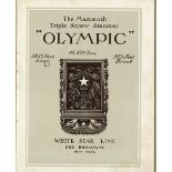 R.M.S. OLYMPIC:The Mammoth Triple Screw Steamer Olympic 46,439 Tons, published by the White Star