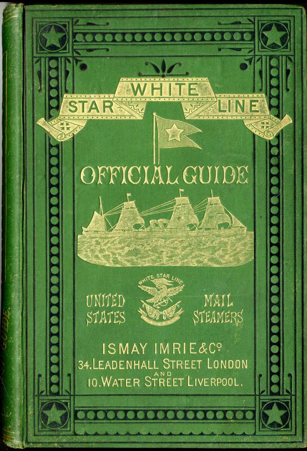WHITE STAR LINE: 1877 Hardbound volume "The White Star Line" Official Guide - United States Mail