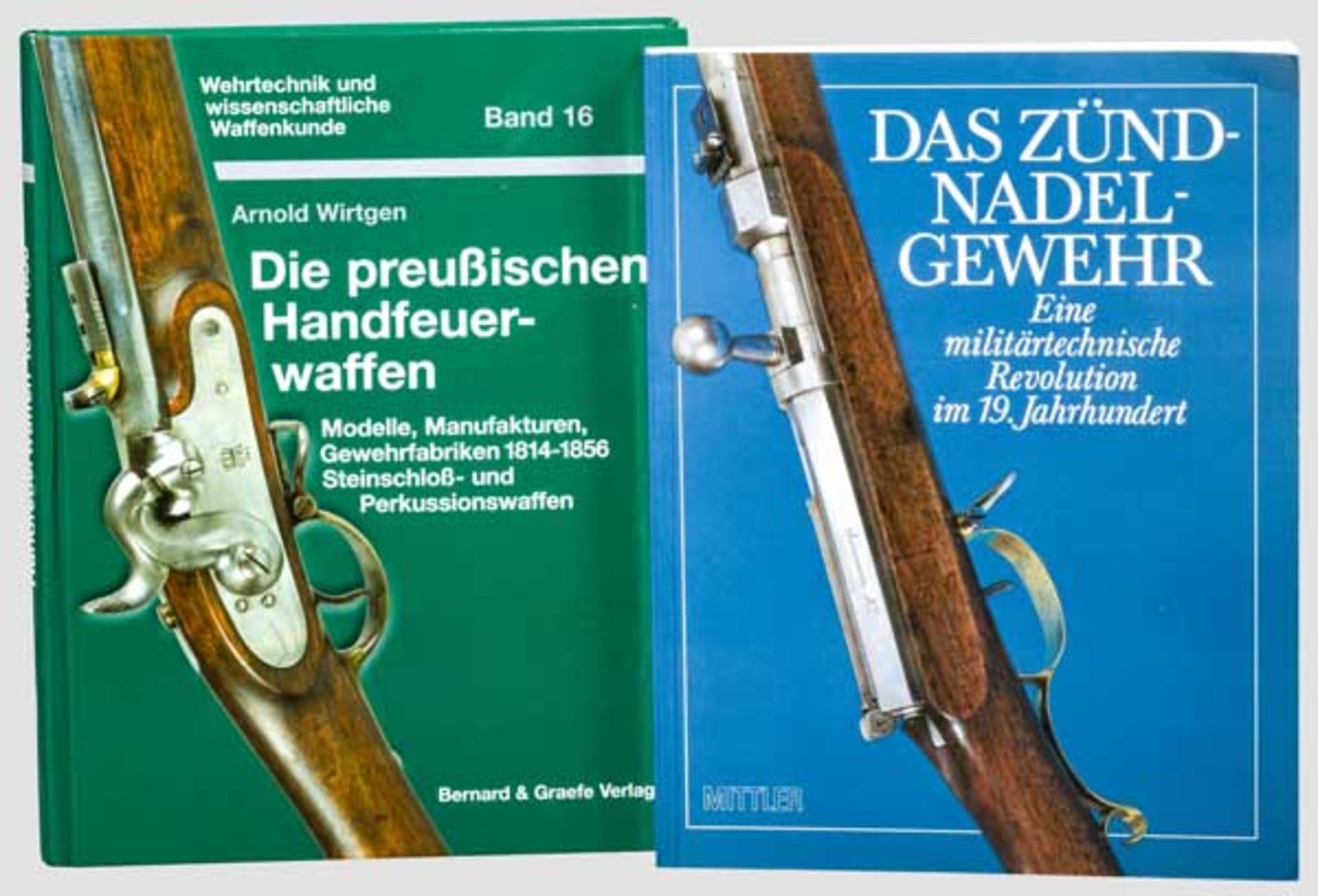 Zwei Waffenbücher, Deutschland, 19. Jhdt. Wirtgen, Arnold, Die preussischen Handfeuerwaffen, Bonn